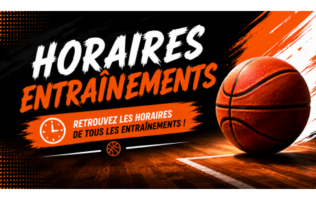 HORAIRES D'ENTRAINEMENTS 2026-27
